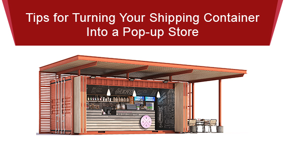 Tips Turning Your Shipping Container Into a | Sigma Container