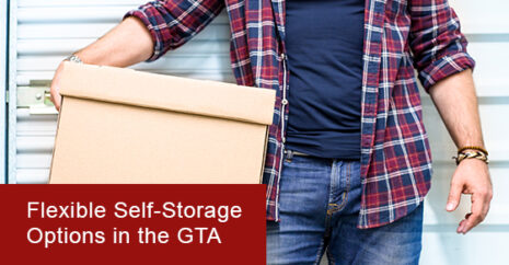 Flexible Self-Storage Options in the GTA